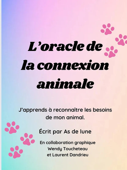 L'Oracle de la connexion animale (communication animale)